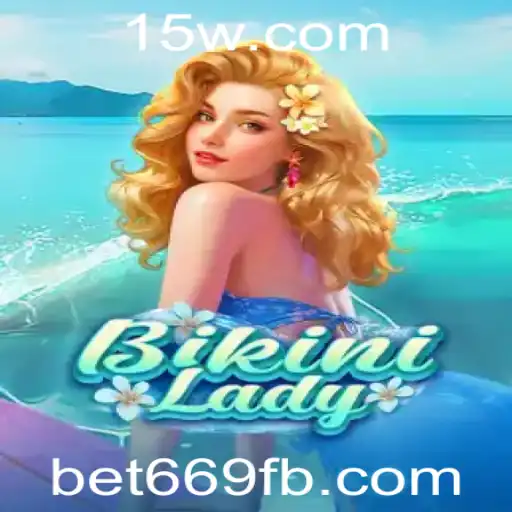 Descubra o Fascinante Mundo de BikiniLady e a Emoção do Bet669