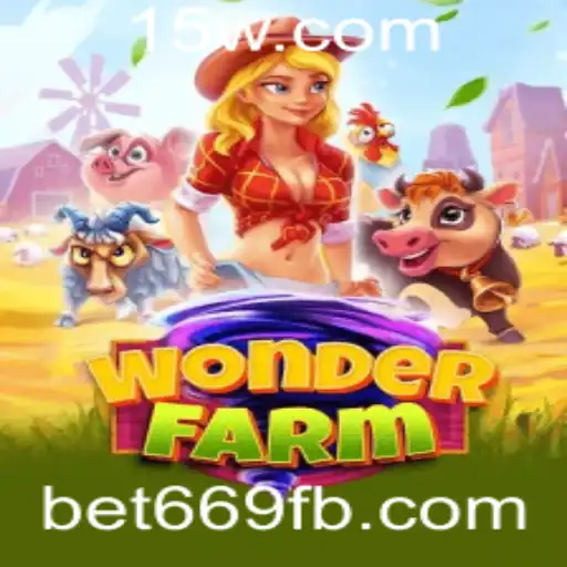 Descubra a Magia do Jogo WonderFarm e a Plataforma bet669